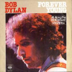 Bob Dylan : Forever Young